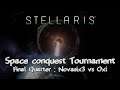 Space Conquest Tournament - Final Quarter : Novasix3 vs Oxi