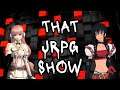 That JRPG Show: Top 5 JRPGs That Need a FAN TRANSLATION!