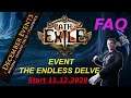 [Path of Exile] The Endless Delve - FAQ