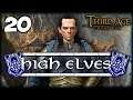 THE FALL OF GOBLIN TOWN! Third Age Total War: Divide & Conquer 4.5 - High Elves Campaign #20
