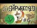 The Inevitable Comes | Don't Starve Shipwrecked #6