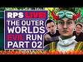 The Outer Worlds EVIL Playthrough | B*****d Run Part 02: Space Traitor