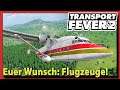 TRANSPORT FEVER 2 ► FLUGZEUGE!? | Eisenbahn Verkehr Aufbau Simulation [s1e106]
