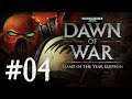 Warhammer 40k: Dawn of War - Part 4 - Destroy the Xenos