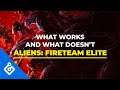 Aliens: Fireteam Elite: What Works And What Doesn't