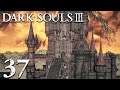 Bis zum Thronsaal 🗡 | Part 37 | Dark Souls 3 [Blind] [2K]
