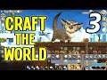 Craft the World - Our New PET Guardians Protect the Fortress!! - Episode 3