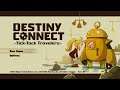 Destiny Connect: Tick-Tock Travelers Part 2 - Isaac!