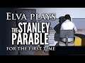 Elva Plays THE STANLEY PARABLE For The First Time [Live Archive]