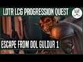 Escape From Dol Guldur | Progression Quest 4 | LORD OF THE RINGS: THE CARD GAME