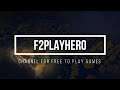F2PlayHero Best of Free 2 Play Gaming | Lets Plays, Reviews und Guides [DE]