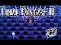Final Fantasy II: 27 - The Emperor, Lord Master of Hell