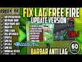 FIX LAG FREE FIRE 1.66.2 RUSHER || CONFIG ANTI PATAH PATAH RAM 2GB FF | CONFIG HIGH 60 FPS LITE 2021
