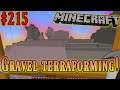 Gravel Terraforming! - MINECRAFT DEUTSCH #215  HD 2020