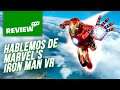Hablemos de Marvel’s Iron Man VR - Review