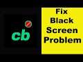 How to Fix CricBuzz App Black Screen Error Problem in Android & Ios | 100% Solution