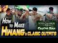 How to Make Classic Hwang Outfits - Creation Guide SoulCalibur VI