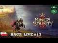 King's Bounty II Series X | NotNoob Bacz Live #13