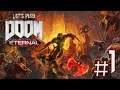 Let's Play Doom Eternal Ep. 1