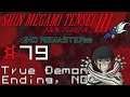 Let's Play Shin Megami Tensei 3: HD - 79 - True Demon Ending, NG+