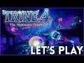 Let's Play Trine 4: The Nightmare Prince - Co-Op Feat. Dustin and Brandon