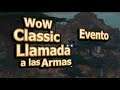 🔥 LLAMADA A LAS ARMAS - Evento WoW Classic - Cómo unirse a la guild