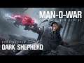 Man O War Legendary & Dark Shepherd Hadir Untukmu!