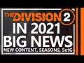 NEWS UPDATE The Division2 in 2021