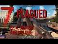 7 days to die l Plagued l Episode 4 l Bravery and Building