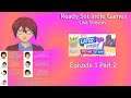 Ready Set Indie Games Live Streams: Later Daters Episode 1 Part 2 (PC)