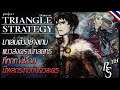 มาลองเกมสงครามยุทธศาสตร์ RPG กันเถอะ! | Project TRIANGLE STRATEGY™ | Demo Night【พากย์ไทย】