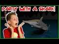 SHARK PARTY!