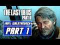 THE LAST OF US 2 Gameplay 100% Walkthrough PART 1 - All Collectibles [PS4 PRO]