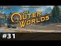 The Outer Worlds - #31 - Roseway