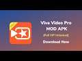 Viva Video Pro (M. 0. D VIP/Premium)