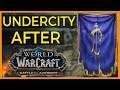Will Lordaeron Ever Be Restored? Undercity after BFA?
