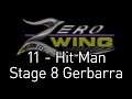 Zero Wing - 11 - Hit Man / Stage 8 Gerbarra (TAB + MIDI)
