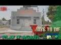 7 Days to Die - Alpha 18.2 MP Play: S2E6