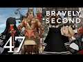 Bella and Cu - Part 47 -🌑🌼Bravely Second End Layer [Citra/HD]