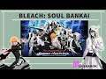 [Bleach: Soul Bankai] Action RPG - Esse Deu Certo!