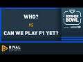 Boomer Bowl by Veloce Esports | Supporting UNICEF |  Who? vs Can We Play F1 Yet?