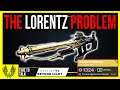 Destiny 2: The Lorentz Driver Problem