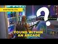 Fortnite Season 9 Fortbyte #79: Found Within An Arcade