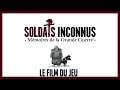 (FR) Soldats Inconnus : Mémoires de la Grande Guerre - Le Film du Jeu