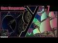 Glass Masquerade Playthrough | Part 7