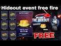 Hideout event free fire | free fire hideout event full details | hideout event free fire