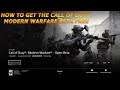 HOW TO GET THE CALL OF DUTY MODERN WARFARE BETA FREE