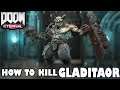How to kill Gladiator in DOOM Eternal