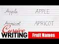 How to Write Fruit Names Letter in Cursive - Cursive Writing | Cursive Handwriting Letters