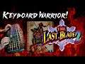 Keyboard Warrior! - The Last Blade 2 /幕末浪漫第二幕 月華の剣士 ～月に咲く華、散りゆく花～ [Neo Geo]